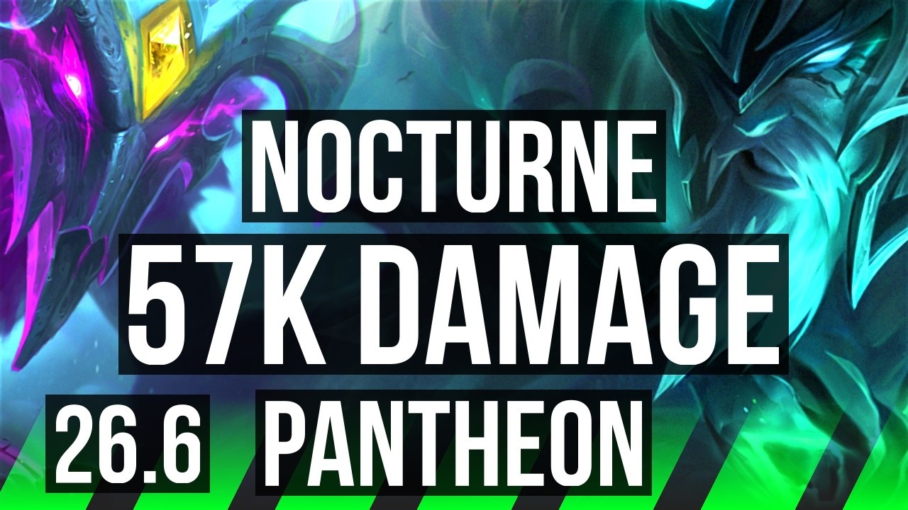 NOCTURNE vs PANTHEON (JGL) | 57K Dano | KR Mestre | 26.6