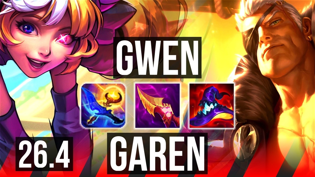 GWEN vs GAREN (TOP) | EUW Mestre | 26.4