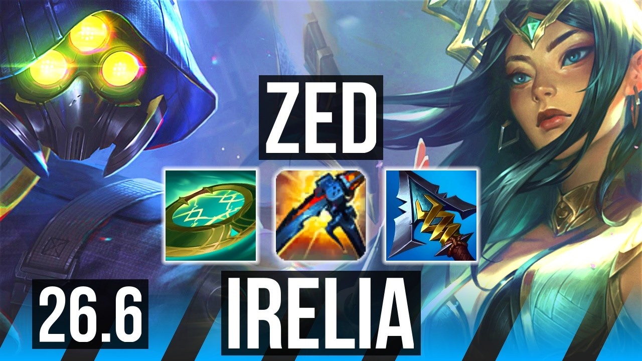 ZED vs IRELIA (MID) | Good KDA: 22/2/3 | BR Grão-Mestre | 26.6