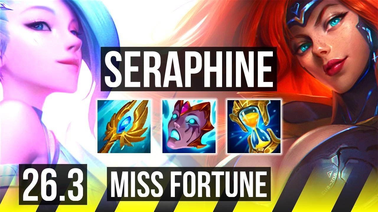 SERAPHINE & Karma vs MISS FORTUNE & Sona (ADC) | 36K Dano | NA Mestre&hellip;