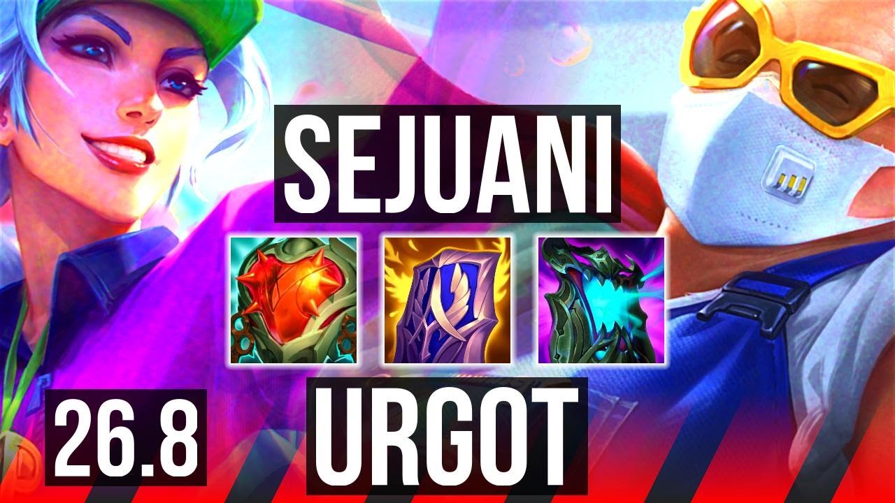 SEJUANI vs URGOT (TOP) | NA Mestre | 26.8