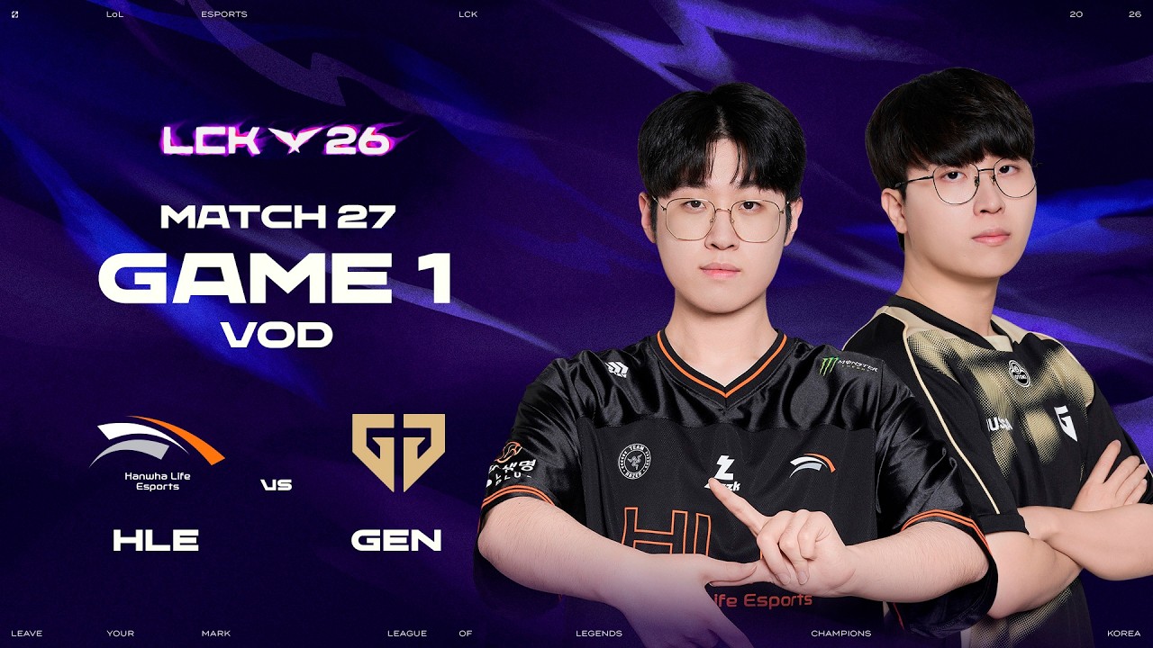 HLE vs GEN | Partida 27 Game 1 | 2026 LCK