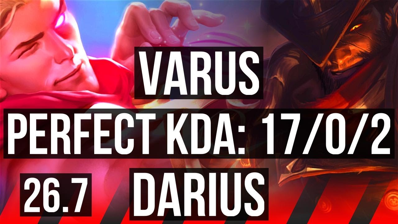 VARUS vs DARIUS (TOP) | Perfect KDA: 17/0/2 | EUW Diamante | 26.7