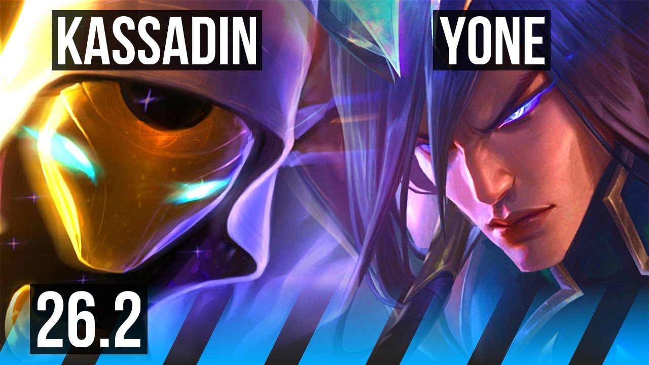 KASSADIN vs YONE (MID) | 91K Dano, Summon Aery | NA Grão-Mestre | 26.2