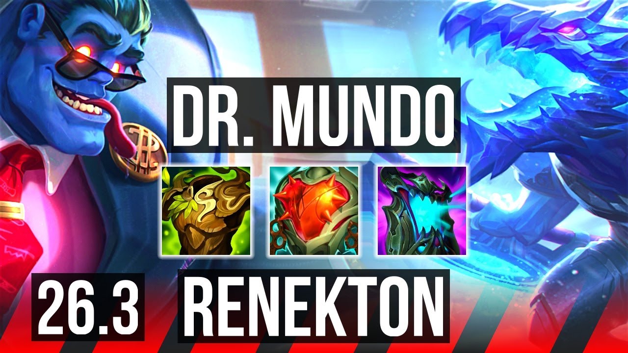 DR. MUNDO vs RENEKTON (TOP) | 55K Dano | NA Mestre | 26.3