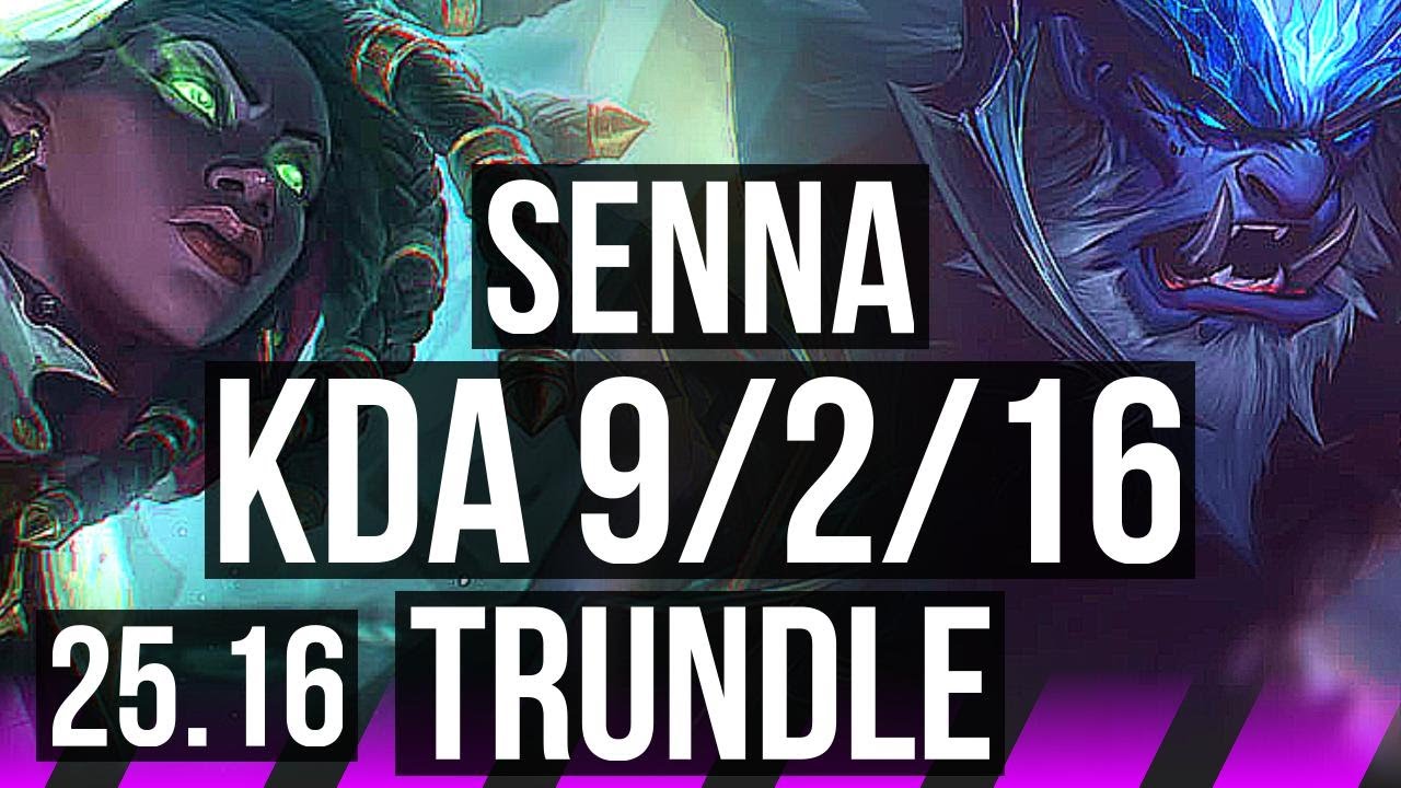 SENNA & Corki vs TRUNDLE & Jhin (SUP) | Dominando | KR Mestre | 25.16