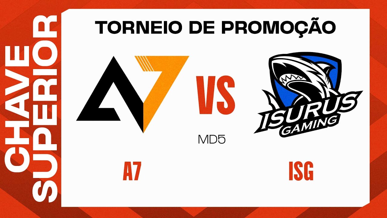 Alpha7 x Isurus Gaming | MD5 | Torneio de Promoção