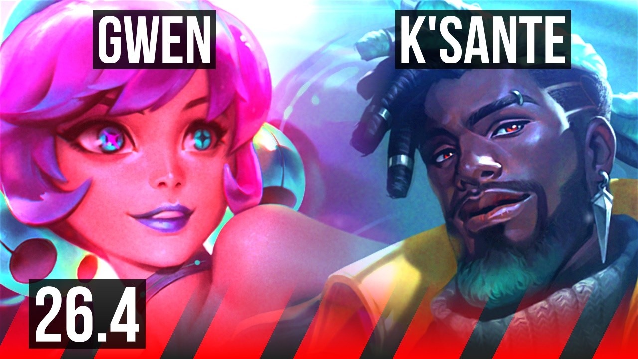 GWEN vs K’SANTE (TOP) | KR Desafiante | 26.4