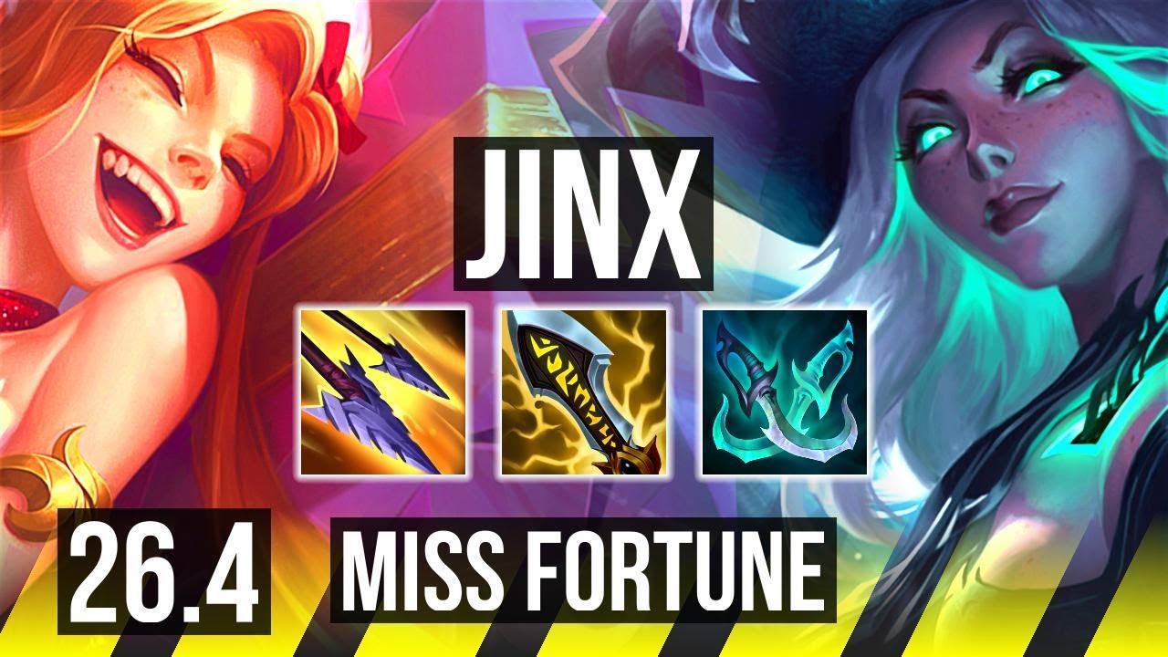 JINX & Lulu vs MISS FORTUNE & Bard (ADC) | NA Mestre | 26.4