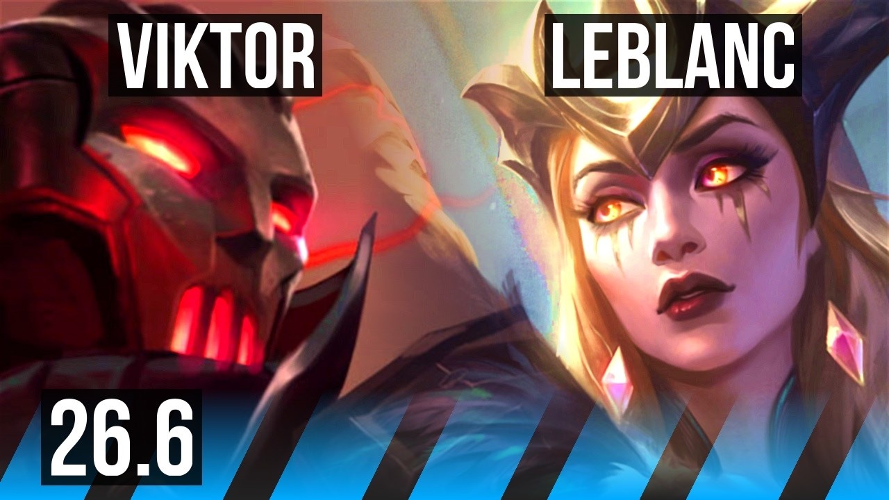 VIKTOR vs LEBLANC (MID) | Good KDA: 5/1/6 | KR Mestre | 26.6