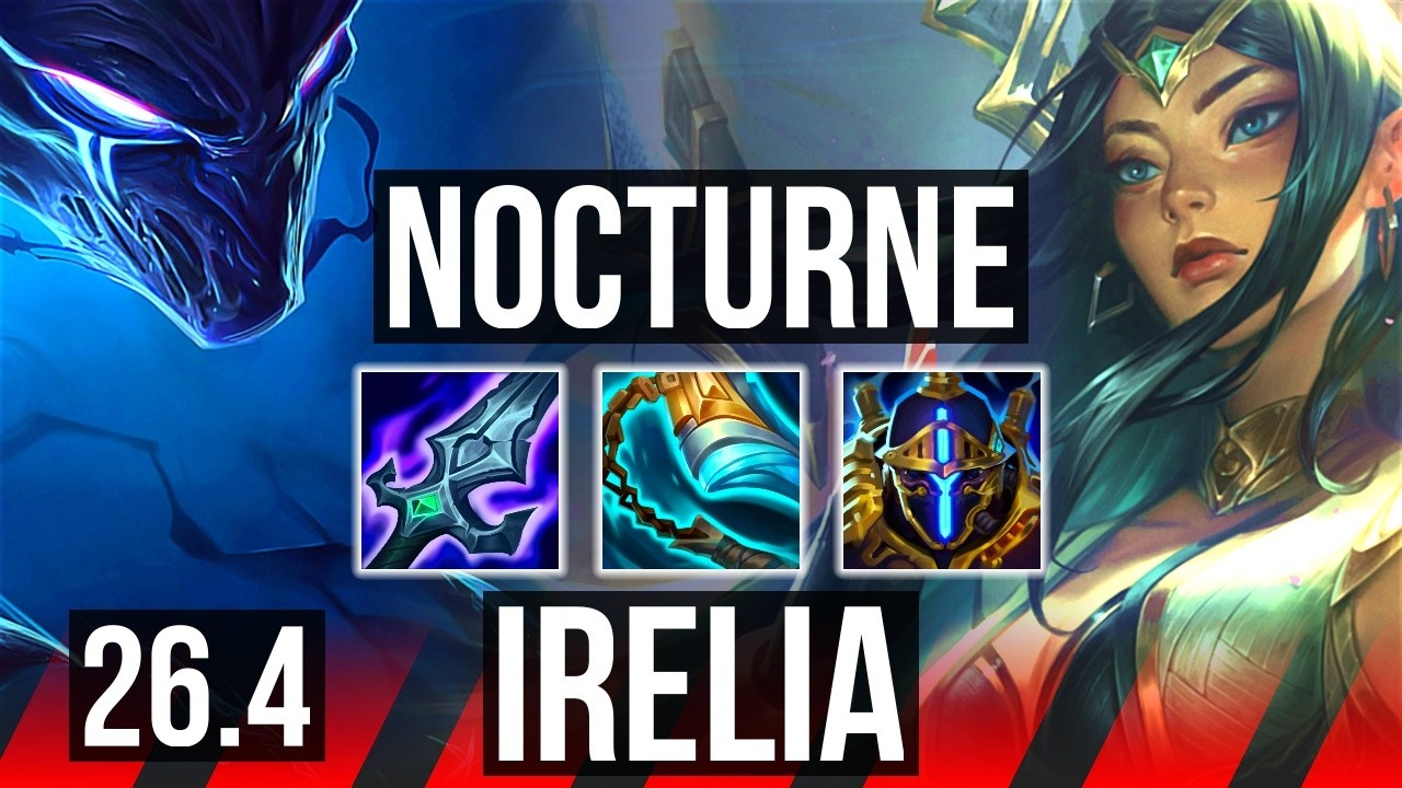 NOCTURNE vs IRELIA (TOP) | KR Mestre | 26.4