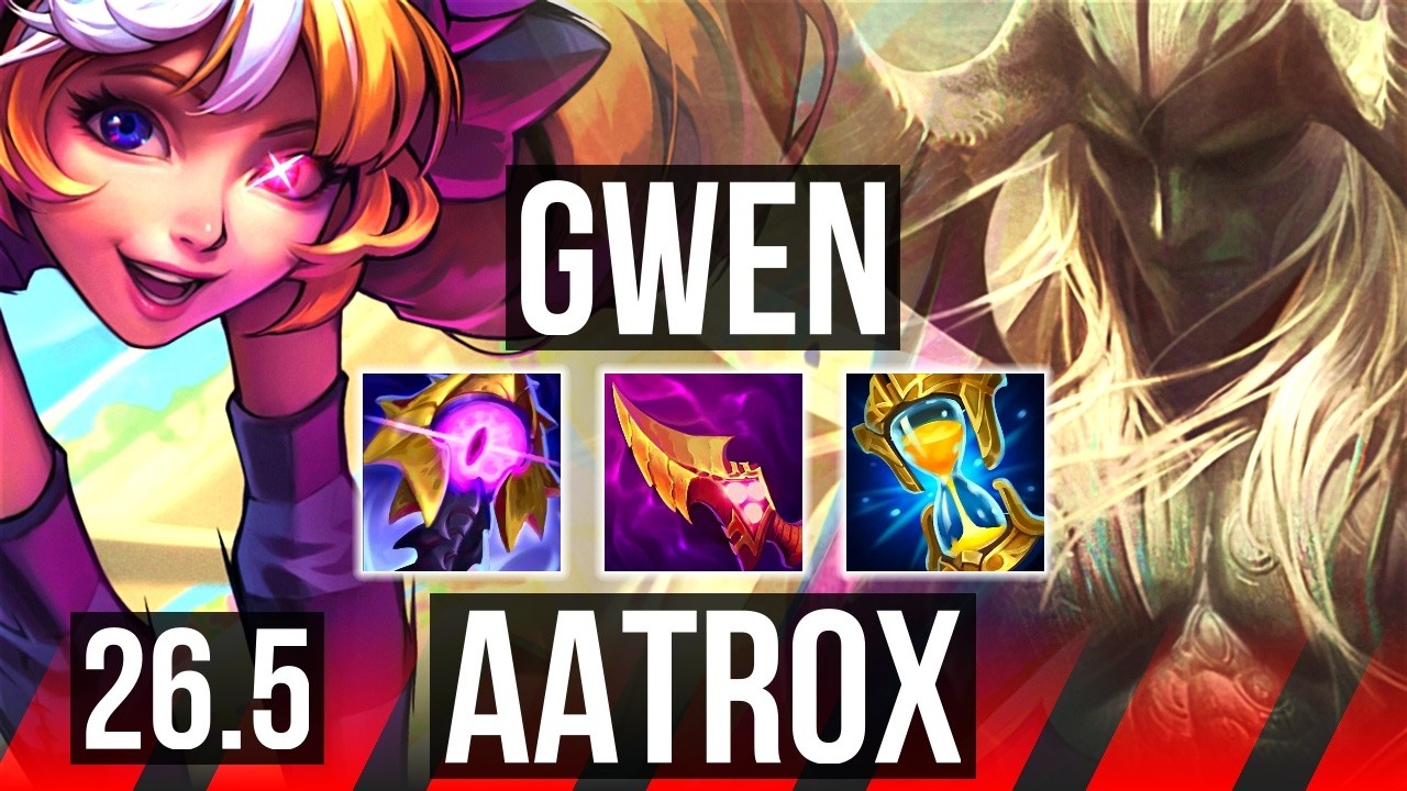GWEN vs AATROX (TOP) | KR Grão-Mestre | 26.5