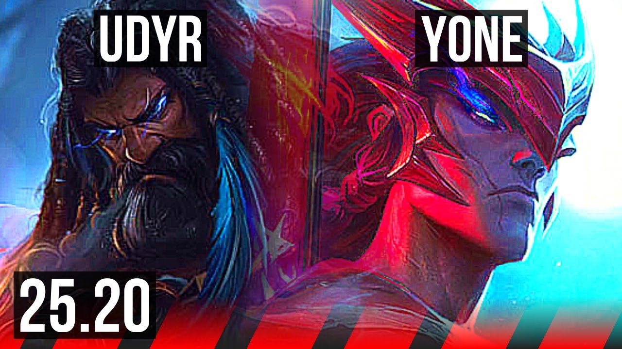 UDYR vs YONE (TOP) | 7/1/8 | KR Mestre | 25.20
