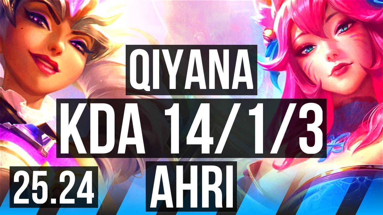 QIYANA vs AHRI (MID) | Good KDA: 14/1/3 | EUW Mestre | 25.24