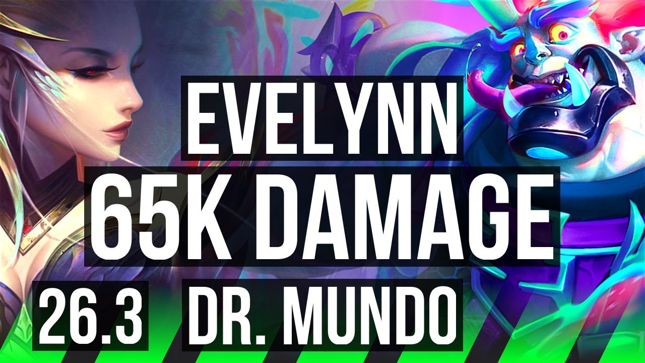 EVELYNN vs DR. MUNDO (JGL) | 65K Dano | EUW Mestre | 26.3