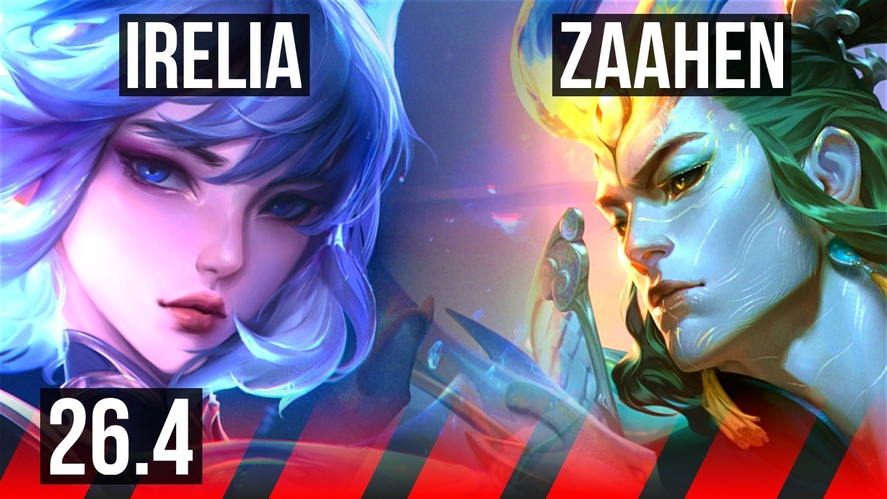IRELIA vs ZAAHEN (TOP) | EUW Mestre | 26.4