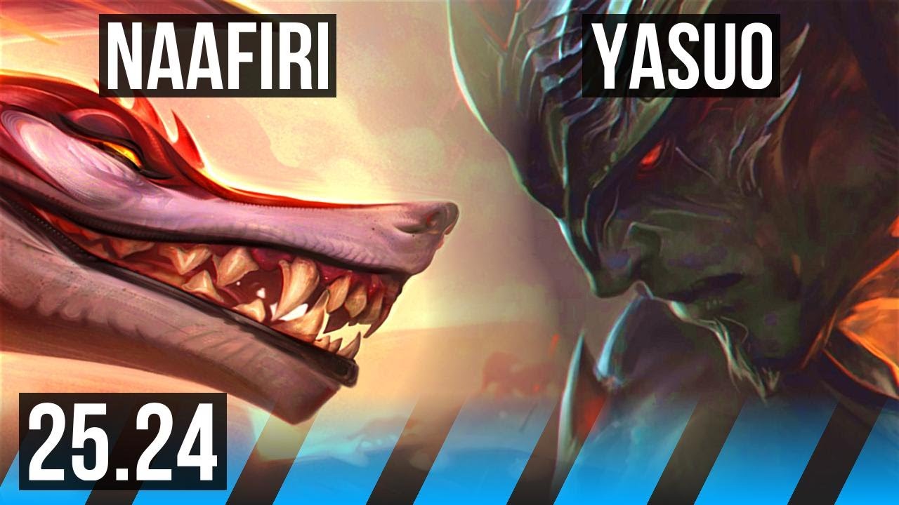 NAAFIRI vs YASUO (MID) | EUW Diamante | 25.24