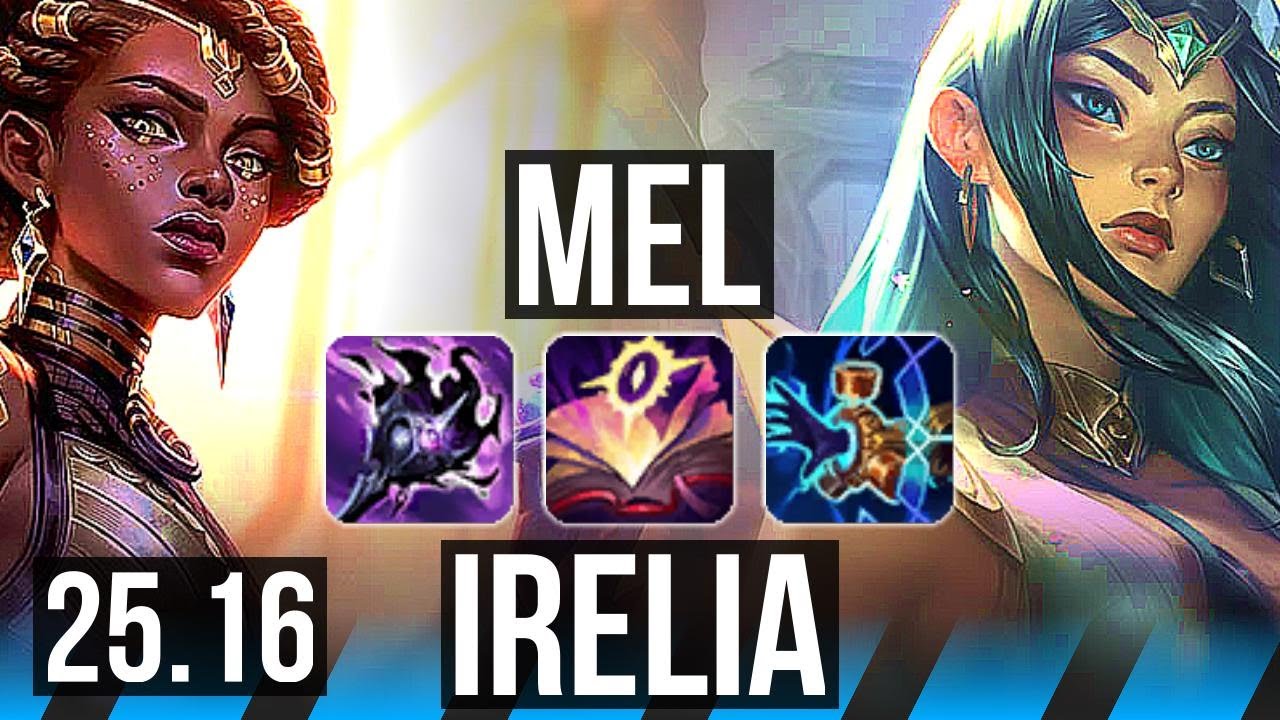 MEL vs IRELIA (MID) | Lendário, 12/5/15 | EUW Mestre | 25.16
