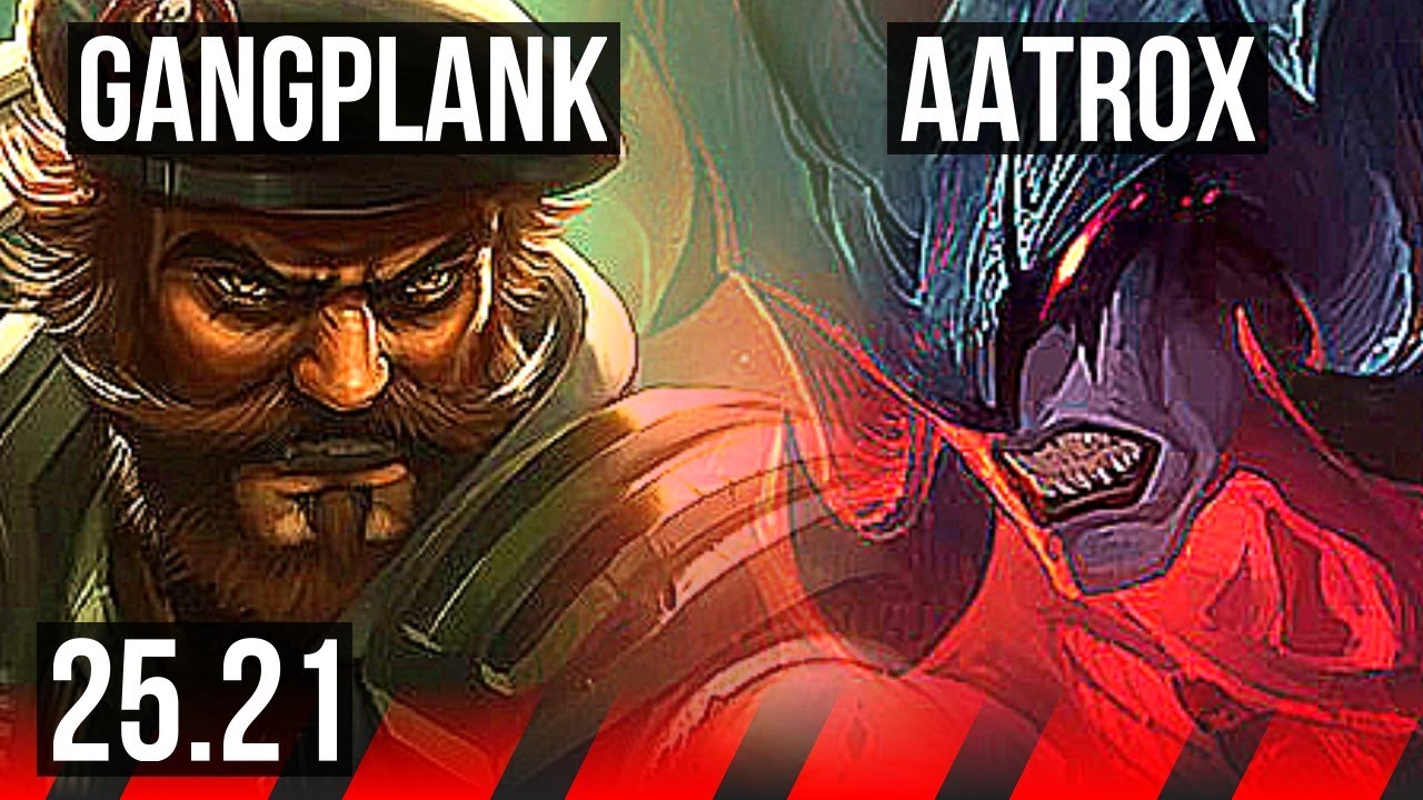 GANGPLANK vs AATROX (TOP) | 800+ Jogos, 10/4/11 | KR Mestre | 25.21