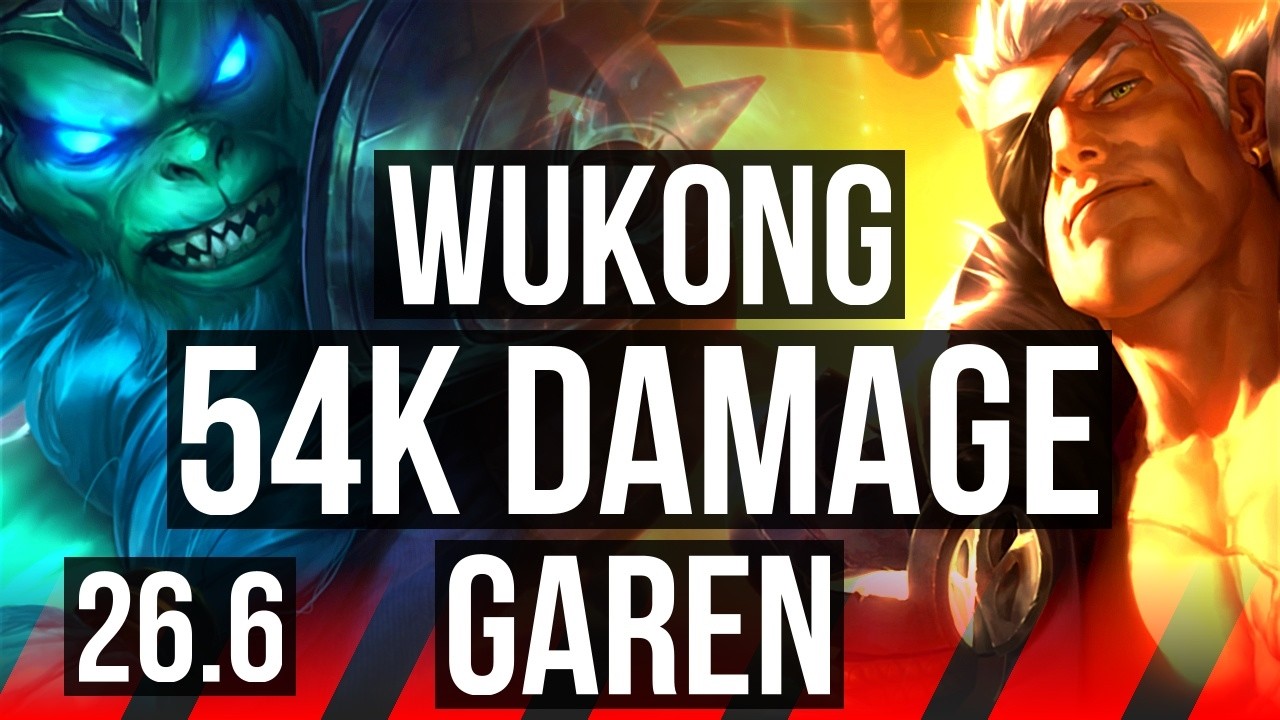 WUKONG vs GAREN (TOP) | 54K Dano | EUW Mestre | 26.6