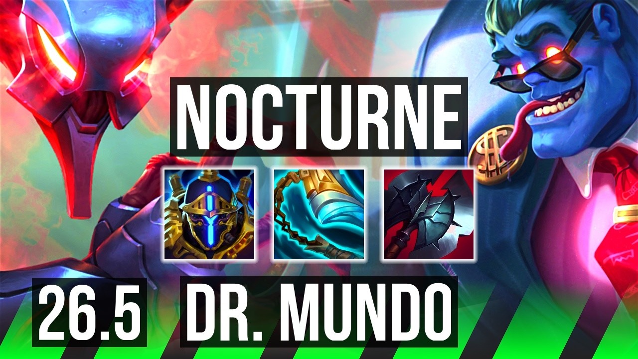NOCTURNE vs DR. MUNDO (JGL) | Good KDA: 15/1/14 | EUW Mestre | 26.5
