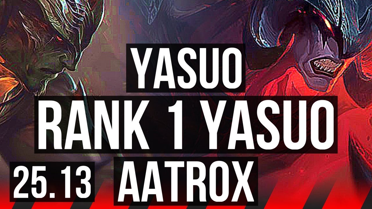 YASUO vs AATROX (TOP) | Rank 1 Yasuo, Rank 5, 7 solo kills, 10/3/6 | VN Challenger | 25.13