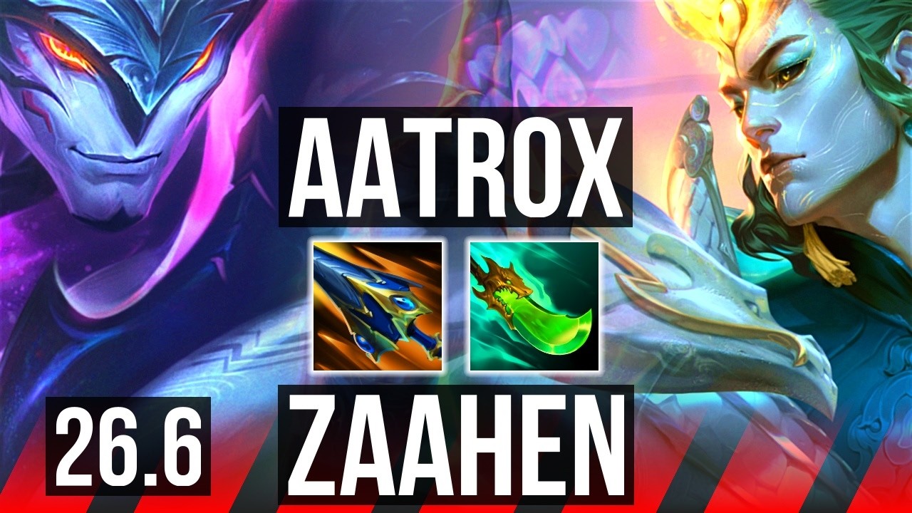 AATROX vs ZAAHEN (TOP) | KR Mestre | 26.6