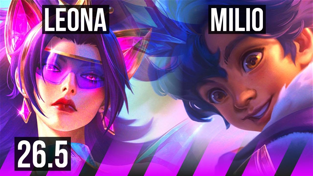 LEONA & Draven vs MILIO & Ezreal (SUP) | EUW Mestre | 26.5