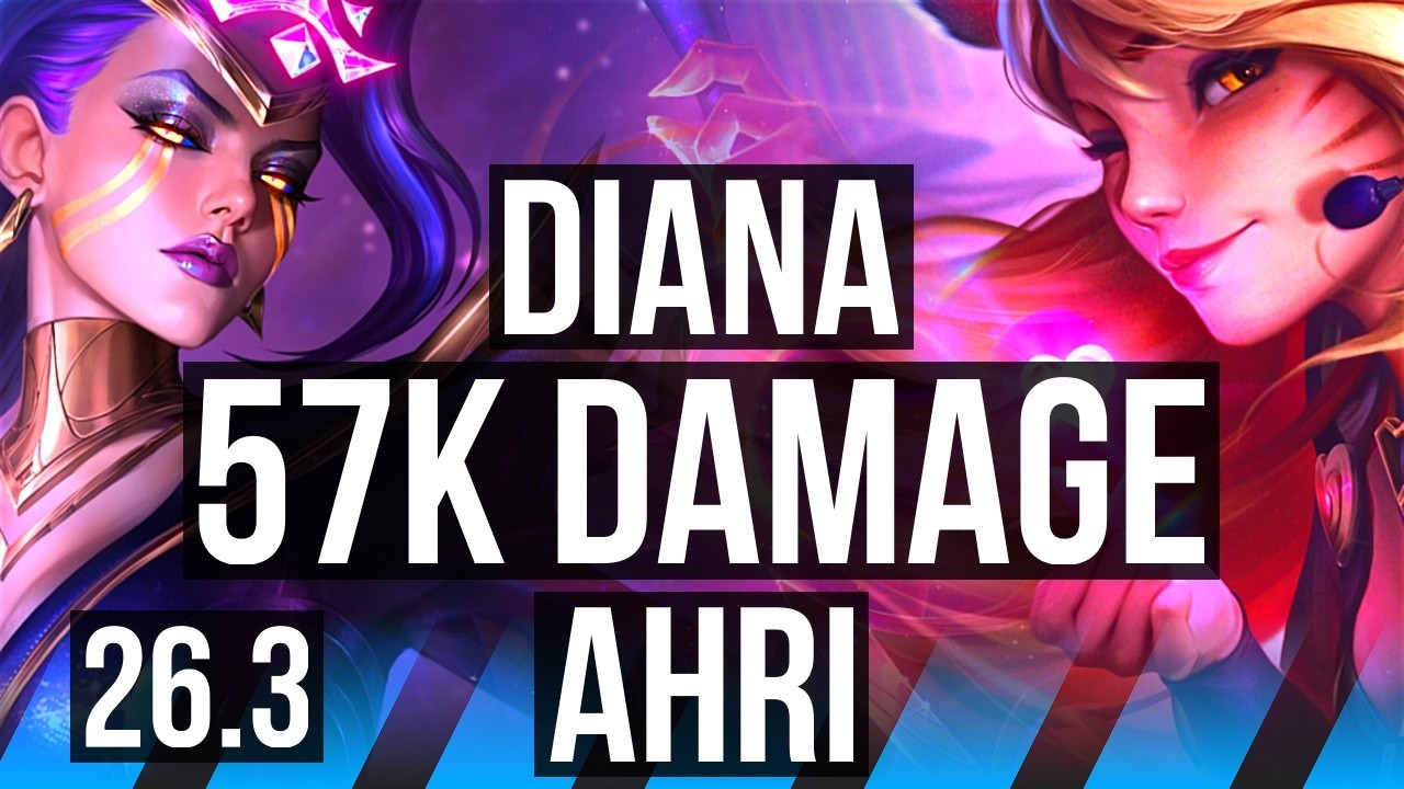 DIANA vs AHRI (MID) | 57K Dano | EUW Mestre | 26.3