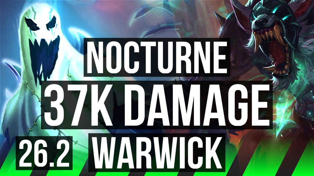 NOCTURNE vs WARWICK (JGL) | 37K Dano | EUW Diamante | 26.2