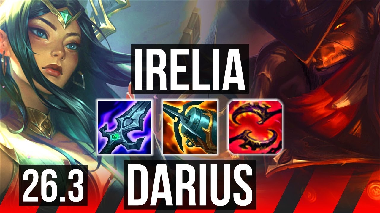 IRELIA vs DARIUS (TOP) | EUW Mestre | 26.3