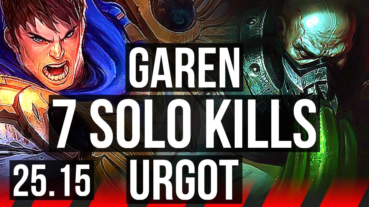 GAREN vs URGOT (TOP) | 7 Abates Solo, 13/2/5, Invencível | NA Mestre | 25.15