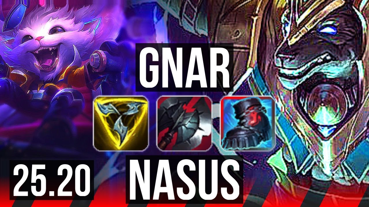 GNAR vs NASUS (TOP) | KR Mestre | 25.20