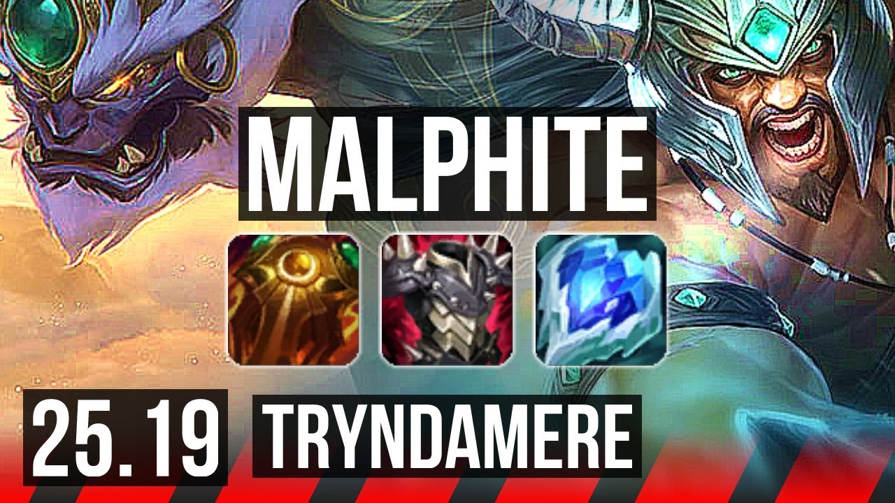 MALPHITE vs TRYNDAMERE (TOP) | 8/2/8 | KR Mestre | 25.19