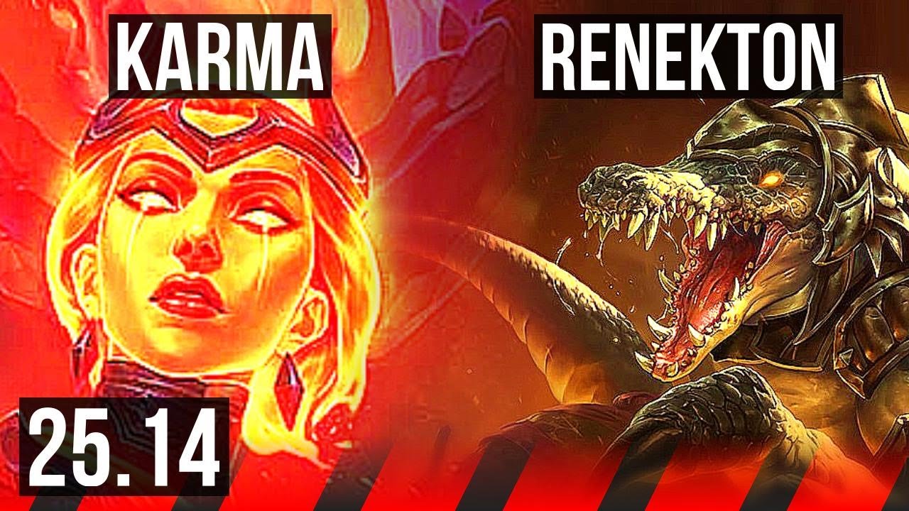 KARMA vs RENEKTON (TOP) | EUW Mestre | 25.14