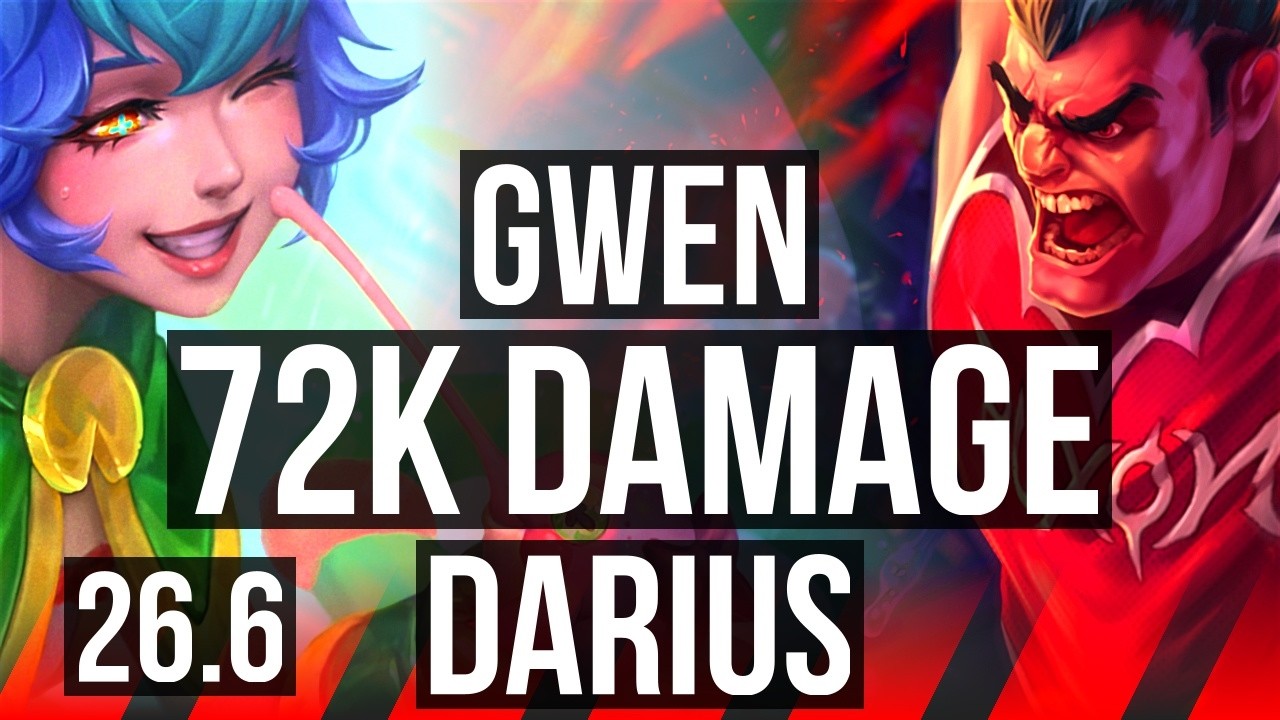 GWEN vs DARIUS (TOP) | 72K Dano | KR Diamante | 26.6