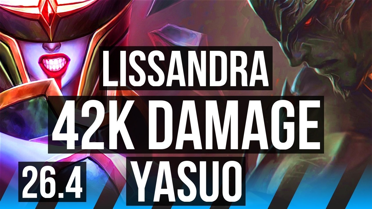 LISSANDRA vs YASUO (MID) | 42K Dano | KR Mestre | 26.4